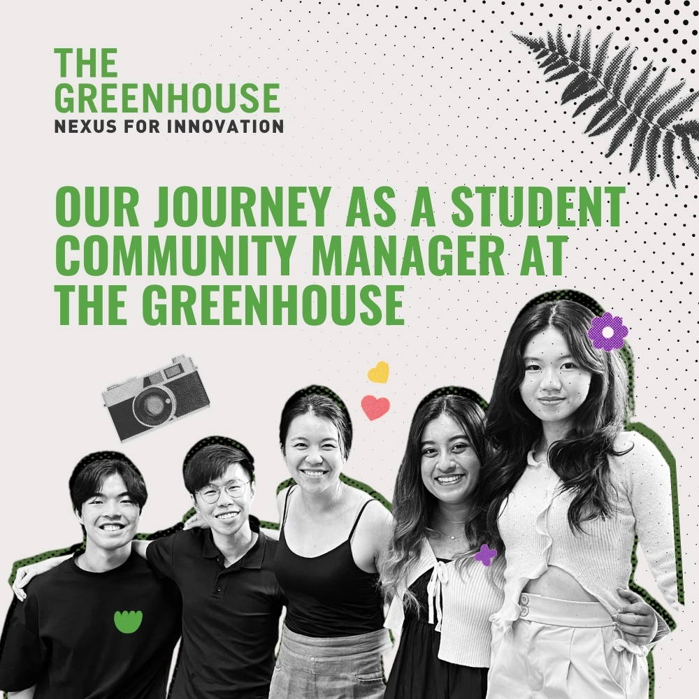 OUR JOURNEY AS A STUDENT COMMUNITY MANAGER AT THE GREENHOUSE