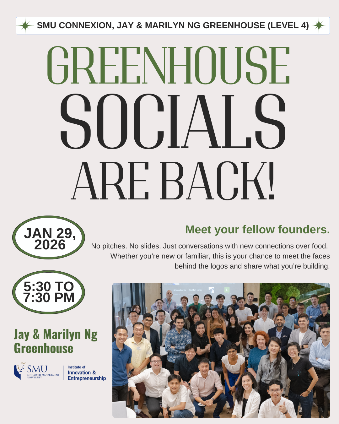 Greenhouse socials
