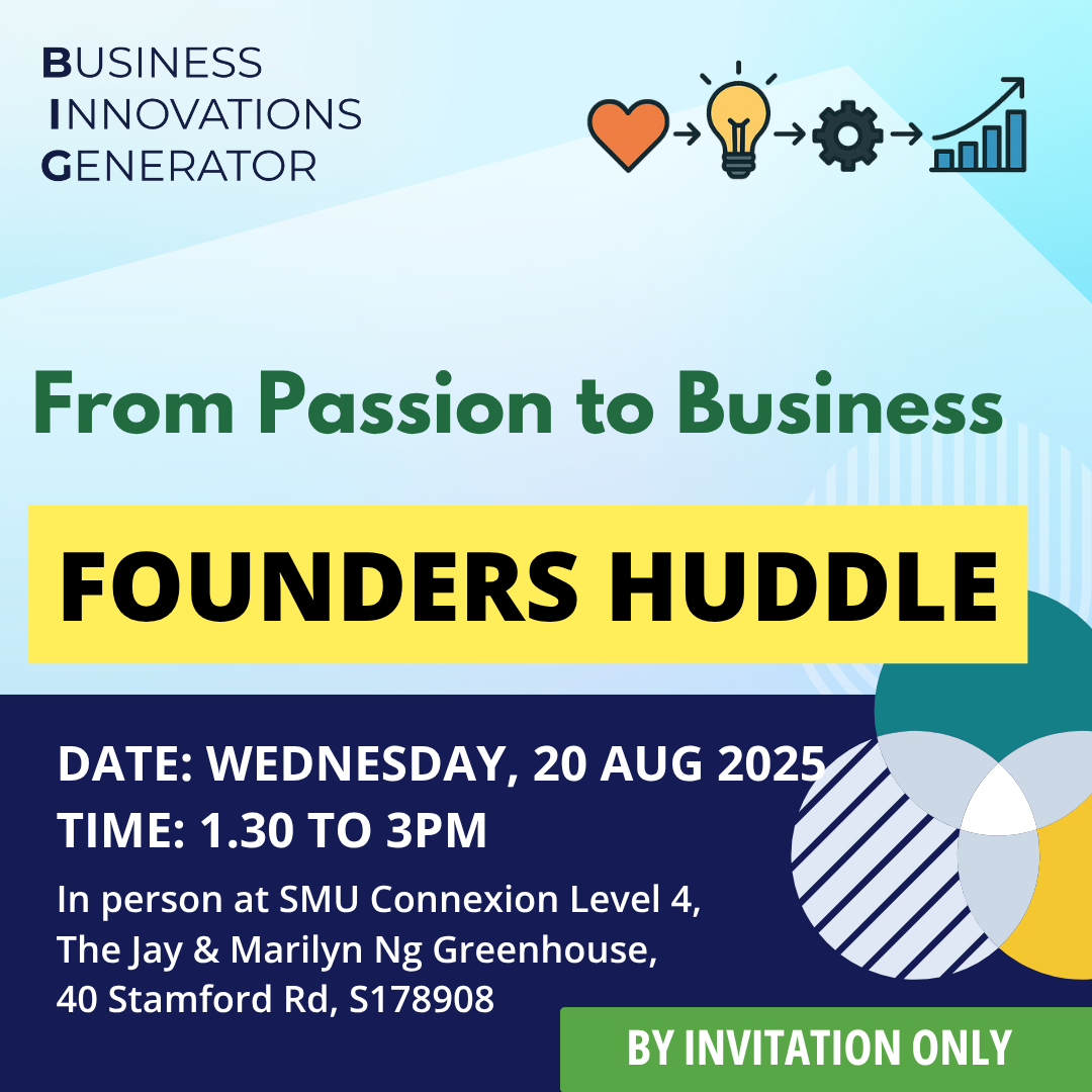 BIG FOUNDERS HUDDLE | From Passion to Business
